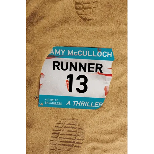 Runner 13: A Thriller - Hardcover