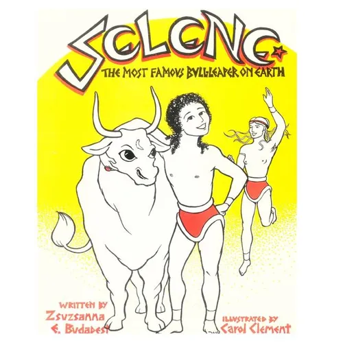 Selene: The Most Famous Bull-leaper on Earth - Paperback