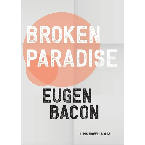 Broken Paradise - Paperback