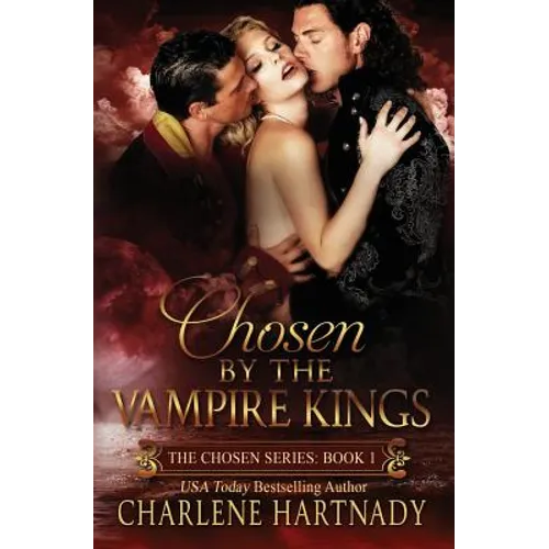 Chosen by the Vampire Kings - Paperback