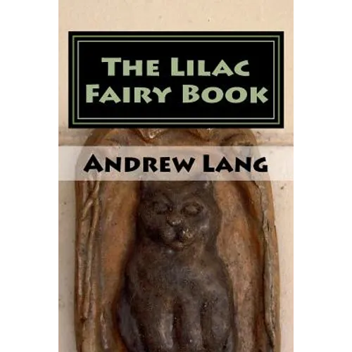 The Lilac Fairy Book - Paperback