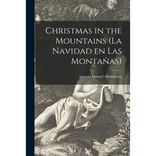 Christmas in the Mountains (La Navidad En Las Montañas) - Paperback