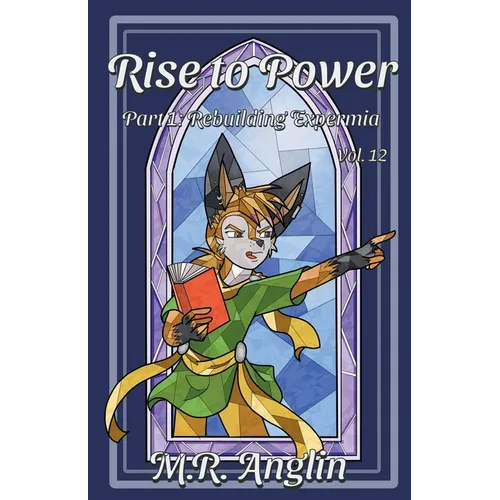 Rise to Power: Part 1: Rebuilding Expermia - Paperback