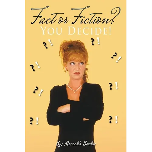 Fact or Fiction?: You Decide! - Paperback