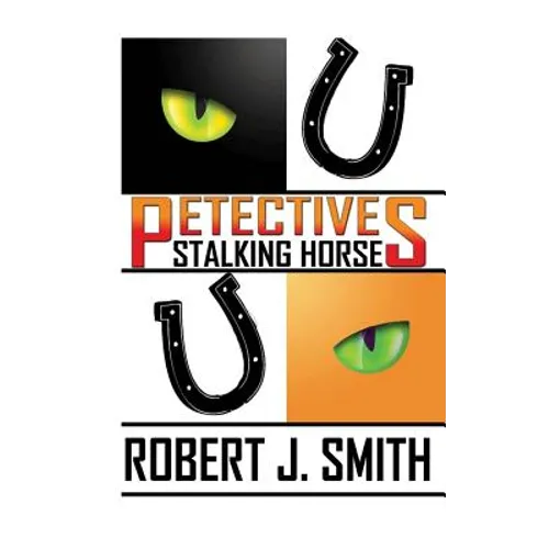 Petectives: Stalking Horse - Paperback