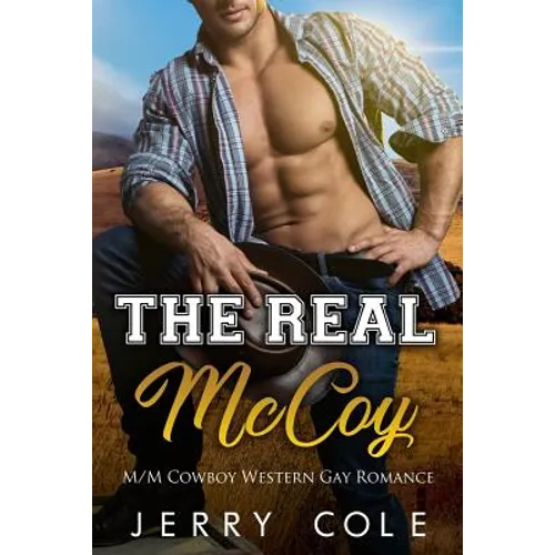 The Real McCoy: M/M Cowboy Western Gay Romance - Paperback