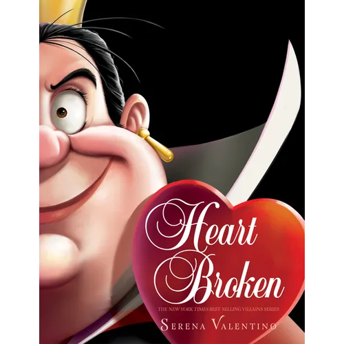 Heartbroken: A Tale of the Angry Queen - Hardcover