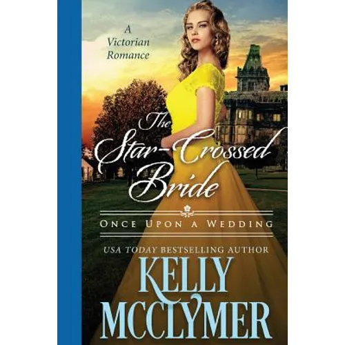 The Star-Crossed Bride - Paperback