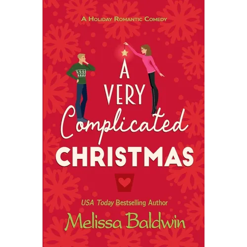 A Very Complicated Christmas: A Holiday Romantic Comedy - Paperback