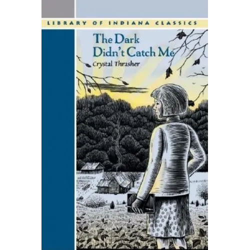 The Dark Didn't Catch Me - Paperback