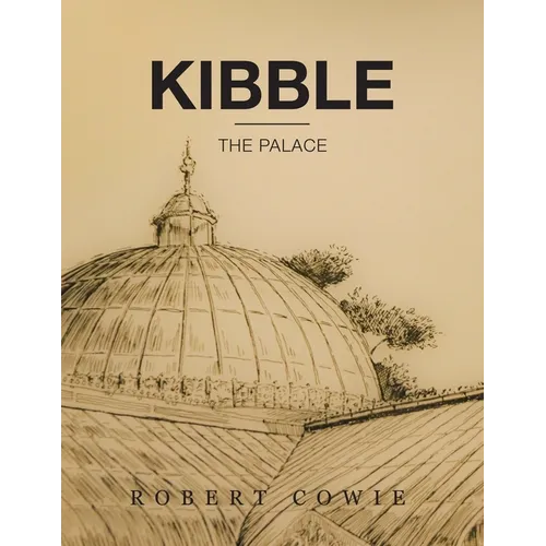 Kibble: The Palace - Paperback
