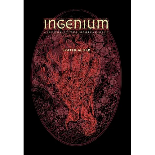 Ingenium - Alchemy of the Magical Mind - Hardcover
