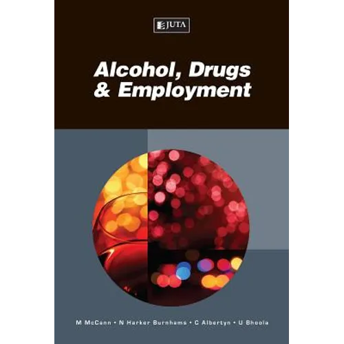 Alcohol, Drugs & Employment - Paperback
