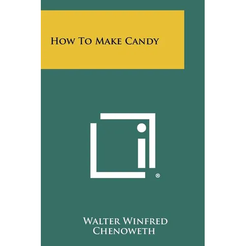 How to Make Candy - Paperback