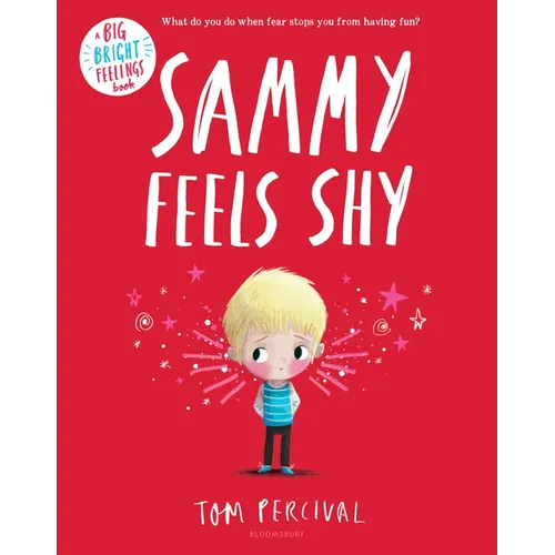 Sammy Feels Shy - Hardcover