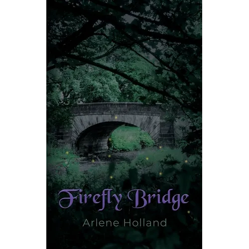 Firefly Bridge - Paperback
