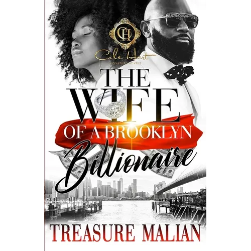The Wife Of A Brooklyn Billionaire: An African American Romance - Paperback