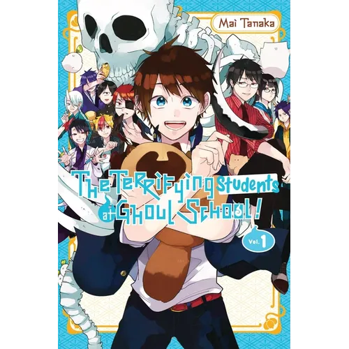 The Terrifying Students at Ghoul School!, Vol. 1 - Paperback