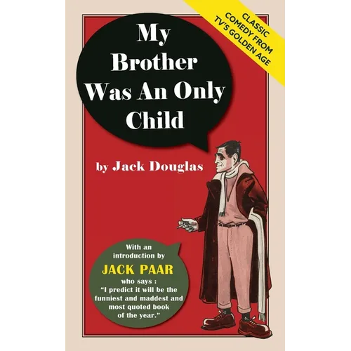 My Brother Was An Only Child - Paperback