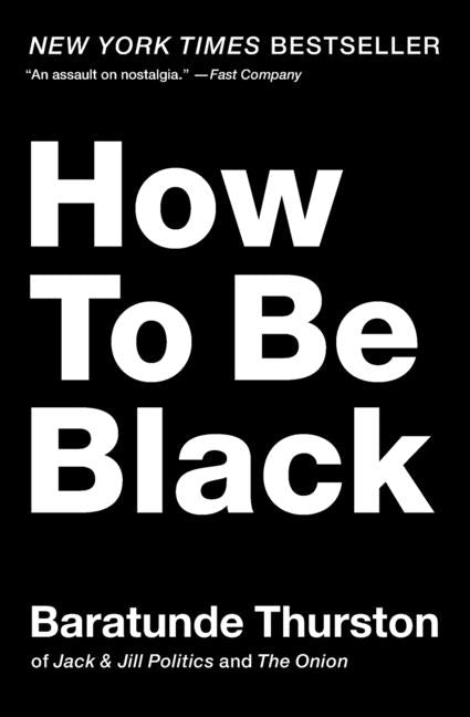 How to Be Black - Paperback