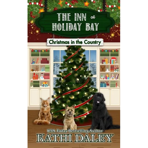 The Inn at Holiday Bay: Christmas in the Country - Paperback