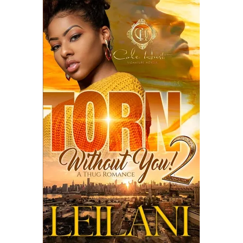 Torn Without You 2: A Thug Romance Finale - Paperback