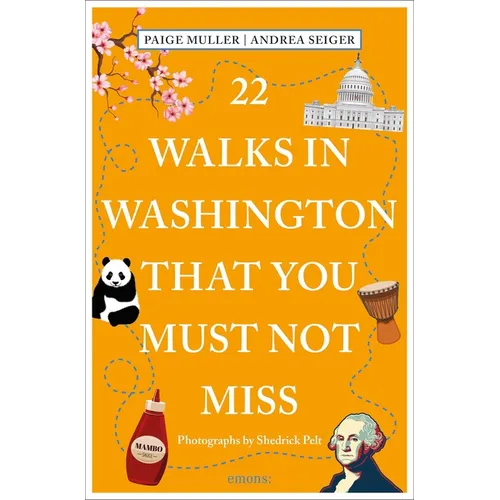 22 Walks in Washington, DC That You Must Not Miss - Paperback