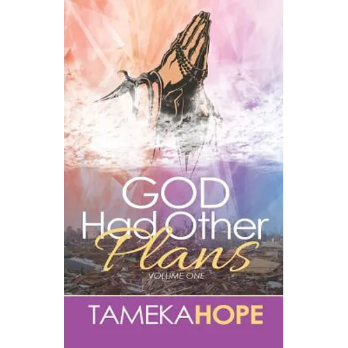 God Had Other Plans - Paperback