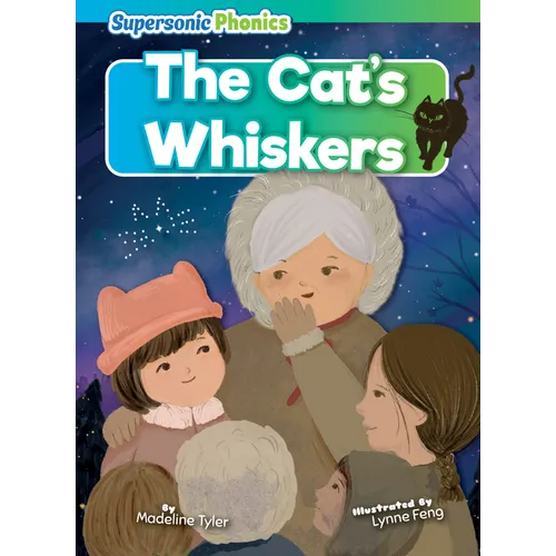The Cat's Whiskers - Library Binding