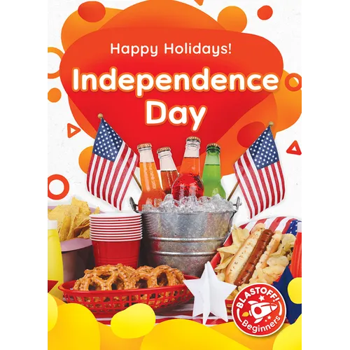 Independence Day - Library Binding