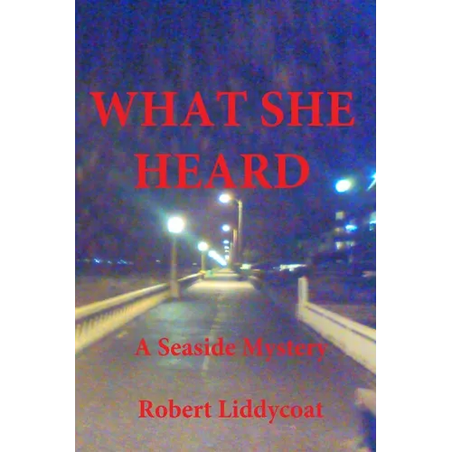 What She Heard - Paperback