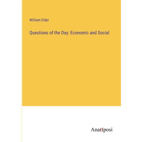 Questions of the Day: Economic and Social - Paperback