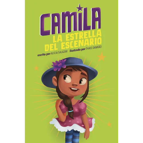 Camila La Estrella del Escenario (Camila the Stage Star) - Hardcover