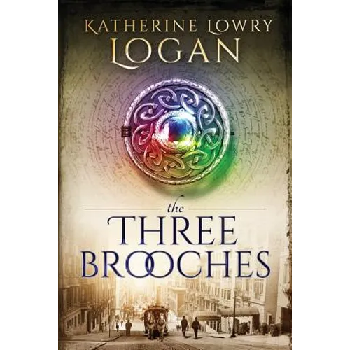 The Three Brooches: Time Travel Romance - Paperback