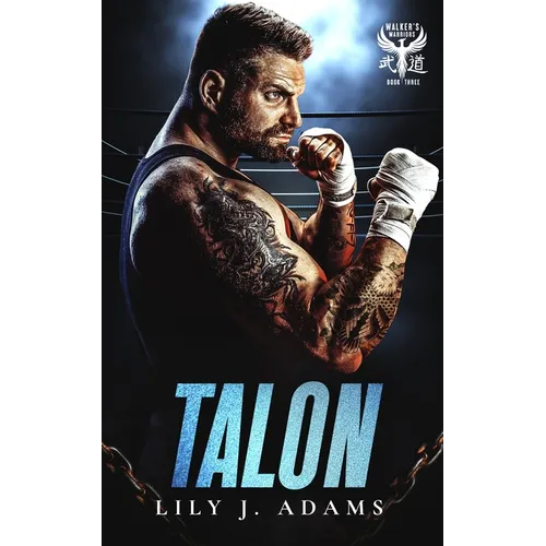 Talon (Walker's Warriors MC Romance Series, Book 3) - Paperback