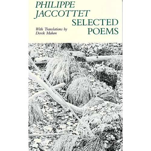 Selected Poems Philippe Jaccottet - Paperback