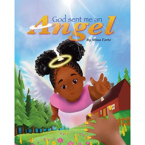 God Sent Me an Angel - Paperback