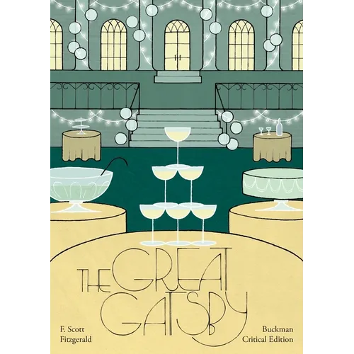 The Great Gatsby: Buckman Critical Edition - Paperback