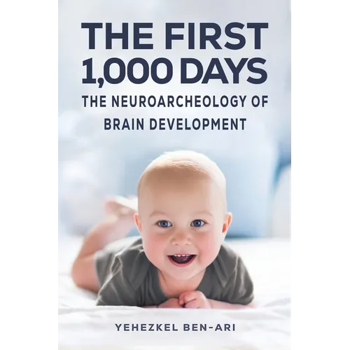 The First 1,000 Days - Paperback
