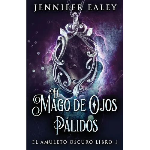 El Mago de Ojos Pálidos - Paperback