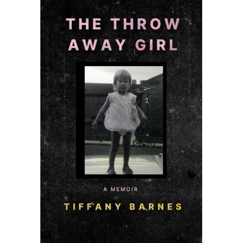 The Throw Away Girl - Paperback