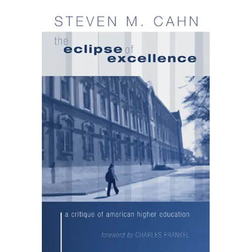 The Eclipse of Excellence - Paperback