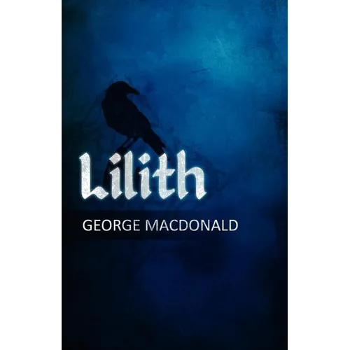 Lilith: A Romance - Paperback