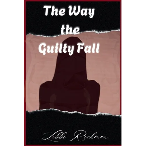 The Way the Guilty Fall - Paperback