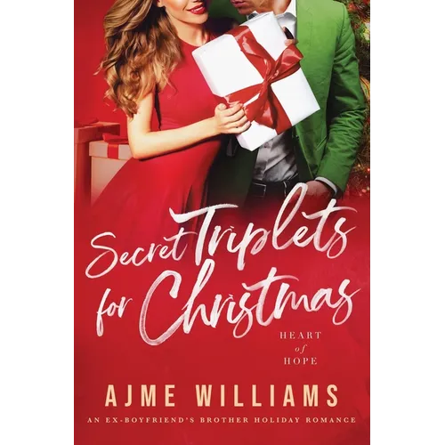 Secret Triplets for Christmas: An Ex-Boyfriend's Brother, Holiday Romance - Paperback