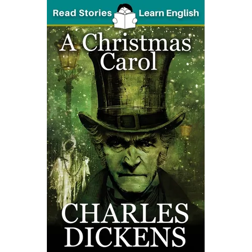A Christmas Carol: CEFR level B1 (ELT Graded Reader) - Paperback