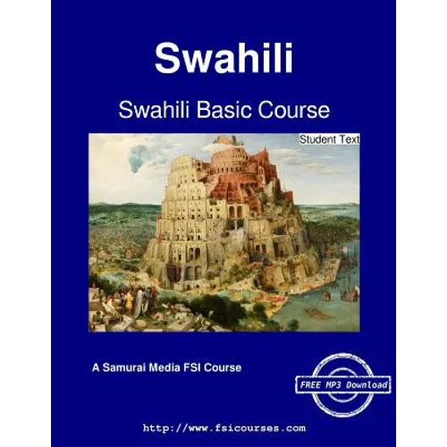 Swahili Basic Course - Student Text - Paperback