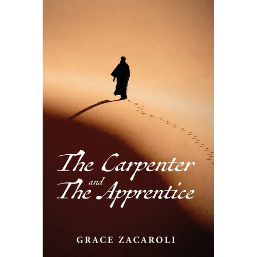 The Carpenter and the Apprentice - Paperback