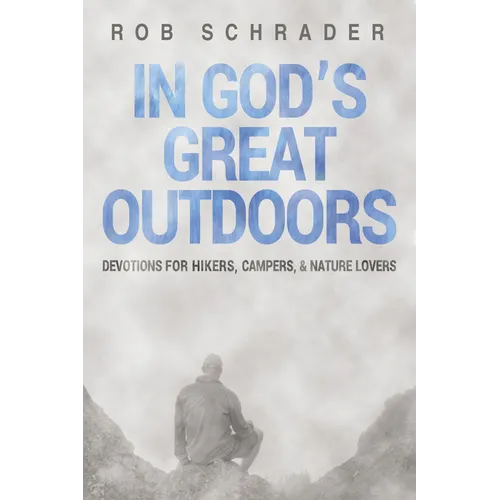 In God's Great Outdoors - Hardcover