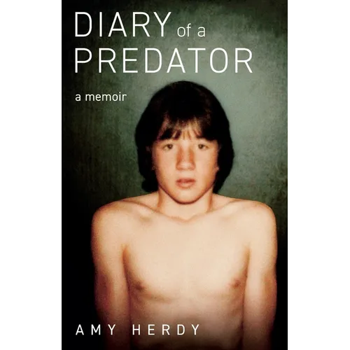 Diary of a Predator: A Memoir - Paperback